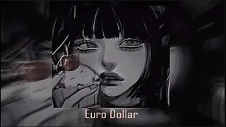 Djalil Palermo - Euro Dollar | speed up