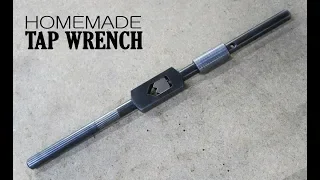 Homemade TAP WRENCH