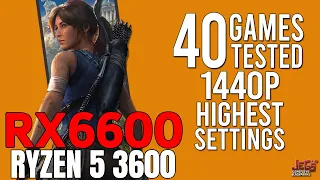 RX 6600 + Ryzen 5 3600 tested in 40 games | highest settings 1440p benchmarks!