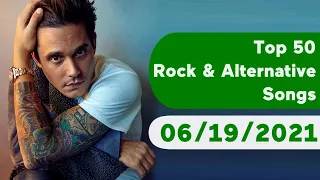 🇺🇸 Top 50 Rock & Alternative Songs (June 19, 2021) | Billboard