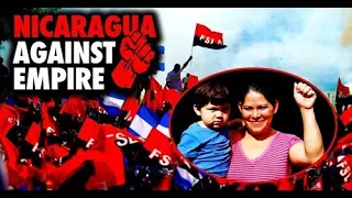 Nicaragua Against Empire | Full Documentary