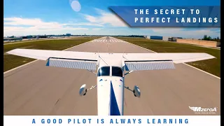 The Secret To Perfect Landings - MzeroA Online Ground School