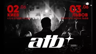 ATB - LIVE @ Lviv-Arena, Ukraine [03.06.2017]