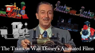 All Trains in Walt Disney's Animated Films 1923-1966