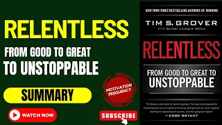 RELENTLESS Explained - Book Summary