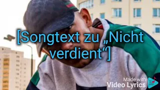 CAPITAL BRA X LOREDANA - Nicht verdient ( Official Lyrics ) ( Text )