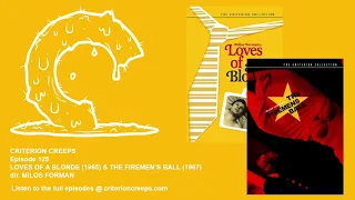 Criterion Creeps Ep. 125: Loves of a Blonde & The Firemen's Ball