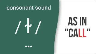Consonant Sound Dark L as in "call" – American English Pronunciation
