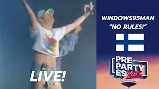 🇫🇮 Finland / Windows95man – "No Rules!" (LIVE! PrePartyES | Madrid | 30.03.2024)