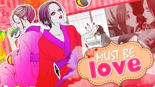 [✯Ⅴᔕ] Must Be Love || Yuri MEP
