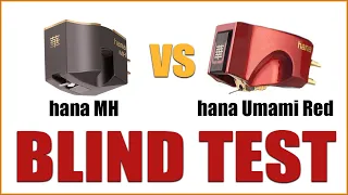 Hana Umami Red VS Hana MH - Phono Cartridge Comparison - Vinyl