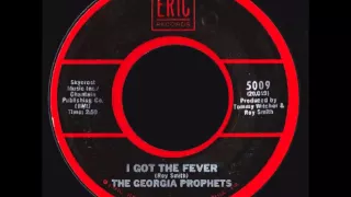 The Georgia Prophets - I Got The Fever - Eric - 1976