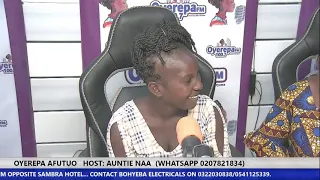 OYEREPA AFUTUO   HOST: AUNTIE NAA  (WHATSAPP 0207821834)  18-05-2020