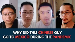Chinese Podcast #62: Why Did This Chinese Guy Go to Mexico During the Pandemic? 中国小伙为什么疫情期间去墨西哥？