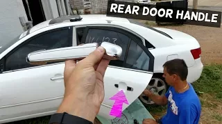 HOW TO REMOVE OR REPLACE REAR EXTERIOR DOOR HANDLE ON HYUNDAI SONATA