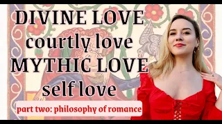 The Art of Courtly Love I Divine Beauty, Arthurian Romances, Dante, and Beyond