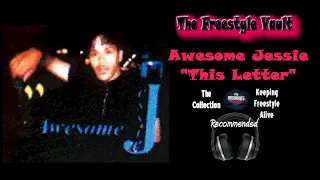 Awesome Jessie "This Letter" Latin Freestyle Music 2002