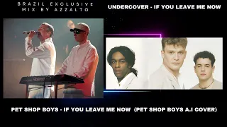 Pet Shop Boys - If You Leave Me Now  (Pet Shop Boys A.I Cover)