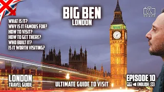 Big Ben London Travel Guide Vlog