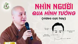 Nhìn Tướng Biết Tâm, Nhìn Tâm Biết Mệnh - Thầy Thích Pháp Hòa (cực hay)