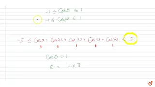 Number of solutions of `sum_(r = 1)^5 cos rx = 5` in the interval `[0,4pi]` is