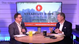 Colossians 3:1 "Heavenly Minded" - Steadfast Hope with Steven J. Lawson (Pre-recorded)