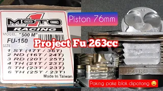 Project Fu 263cc piston gambot 76mm,spek 500m??? #fuboreup #ffa