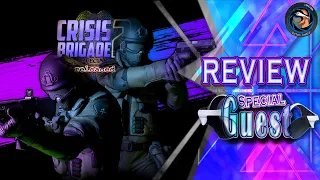 REVIEW Crisis Brigade 2 PSVR2