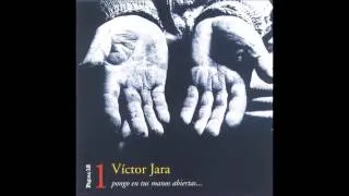 Víctor Jara - Pongo en tus manos abiertas ( Reedición Warner 2010)Full