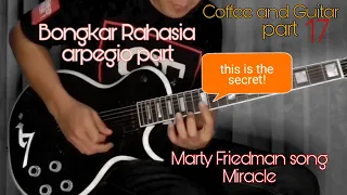 MARTY Friedman - Miracle (Arpegio part tutorial)
