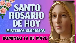 🌿Santo Rosario CORTO de hoy ❤️ Domingo 19 de Mayo de  2024 💫 MISTERIOS GLORIOSOS ✝️