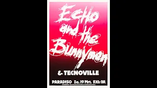 Echo and the Bunnymen - Live Paradiso Amsterdam (1983.03.19)