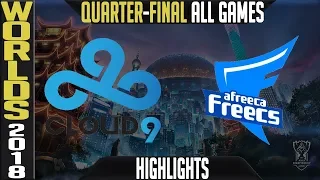 C9 vs AFS Highlights ALL GAMES | Worlds 2018 Quarter-Final | Cloud9 vs Afreeca Freecs