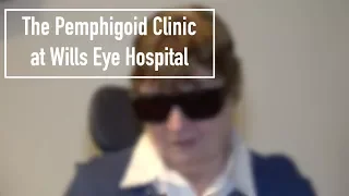 The Pemphigoid Clinic at Wills Eye Hospital