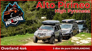🚙 Ruta 4x4 🌄 por el ALTO PIRINEO 😍 Espectaculares Vistas | Puro OVERLAND y 💯% Peuaterra