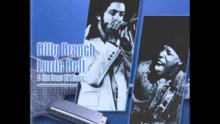 Billy Branch & Lurrie Bell - Chicago Young Blues Generation - Full Album