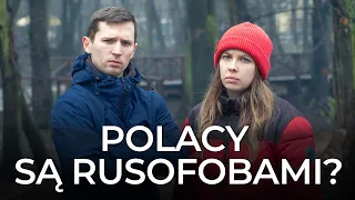 Czy Rosjanie spotkali się w Polsce z rusofobią? Mówimy prawdę o życiu w Polsce!