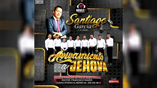 ✎Gracias jehova | Santiago Garcia | Y su Grupo Avivamiento de Jehova ✔
