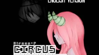 Vocaloid - Circus Monster (English Version) + Lyrics