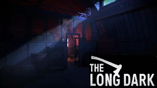 The Long Dark. Незваный гость (2 из 5)