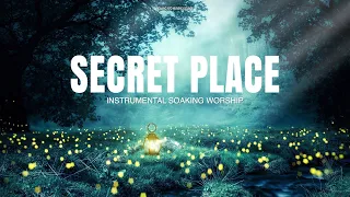 SECRET PLACE // INSTRUMENTAL SOAKING WORSHIP // SOAKING INTO HEAVENLY SOUNDS