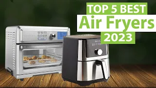 TOP 5 BEST Air Fryers of 2023 On Amazon