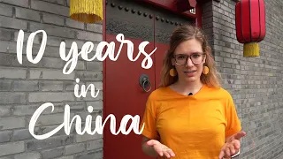 10 reasons I love living in China