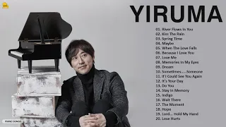 Yiruma Greatest Hits - The Best Song of Yiruma 2021 - Collection Piano Playlist 2021