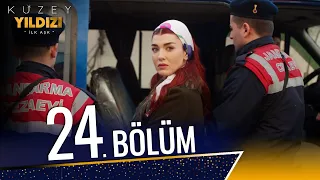 Kuzey Yıldızı İlk Aşk 24. Bölüm (Full HD)