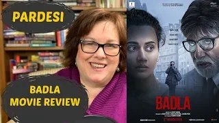 Badla Movie Review | Amitabh Bachchan | Taapsee Pannu