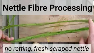 Nettle Fibre Processing