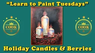 Holiday Candles and Berries - Learn to Paint Tuesday Live with Ginger Cook Acrylic Painting Tutorial