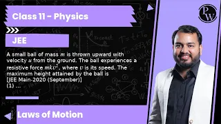 A small ball of mass m is thrown upward with velocity u from the ground. The ball experiences a r...