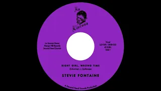 Stevie Fontaine-  Right Girl Wrong Time